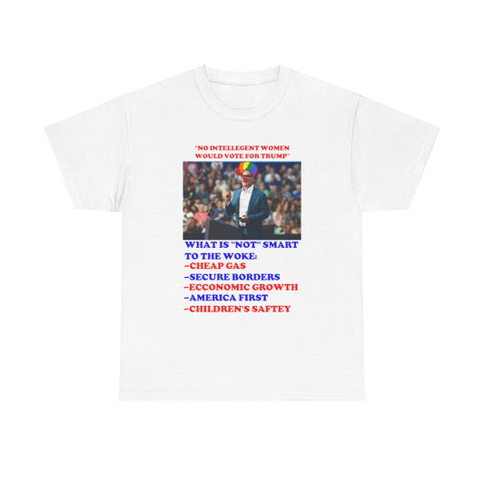 'INTELLEGENT WOMEN FOR TRUMP' NOVELTY TRUMP TEE