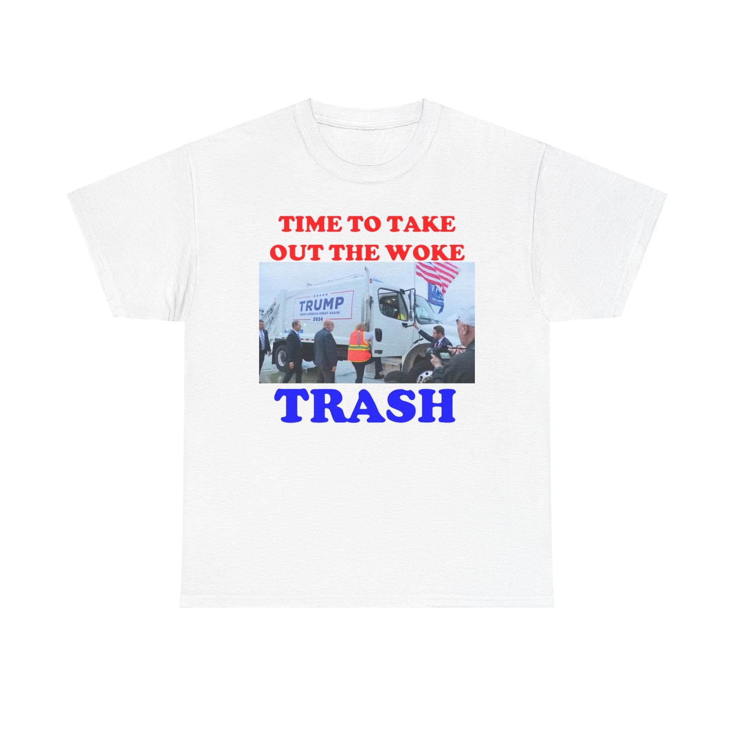'Time to Take Out the Woke Trash' NOVALTY TRUMP TEE
