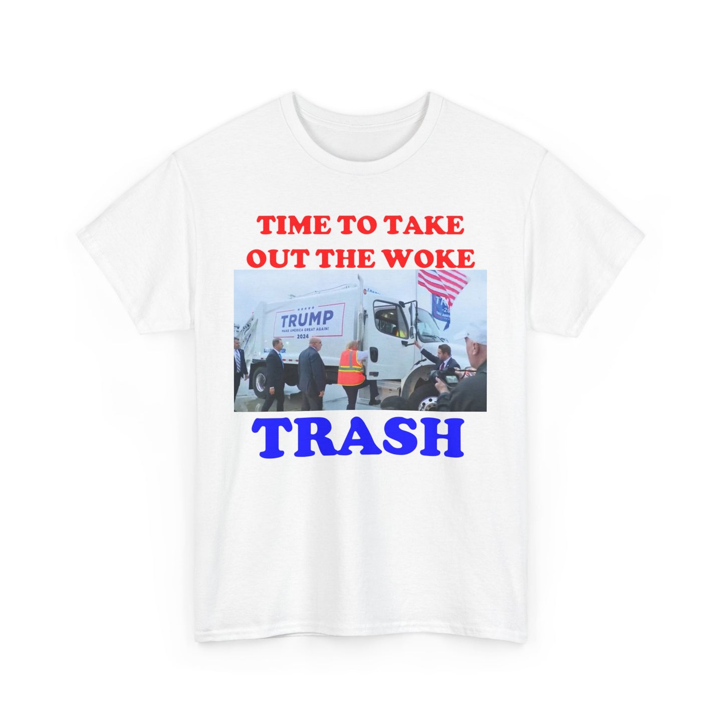'Time to Take Out the Woke Trash' NOVALTY TRUMP TEE