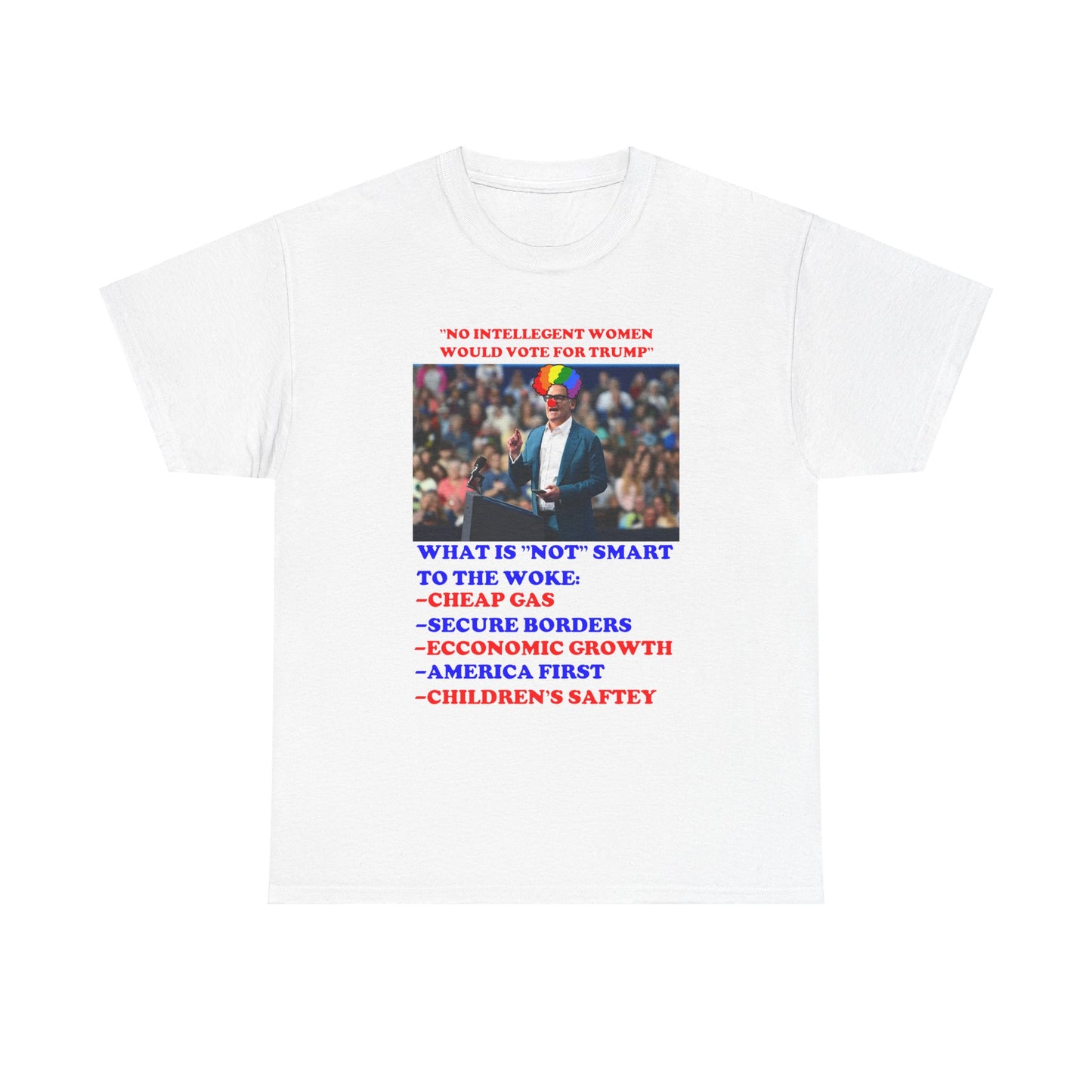 'INTELLEGENT WOMEN FOR TRUMP' NOVELTY TRUMP TEE