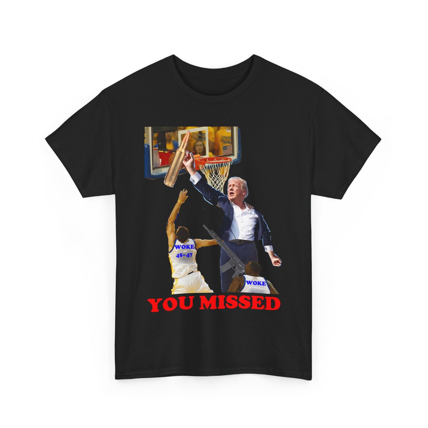 'You Missed' NOVELTY TRUMP TEE