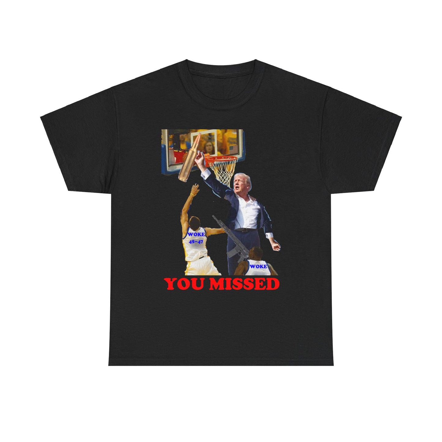 'You Missed' NOVELTY TRUMP TEE