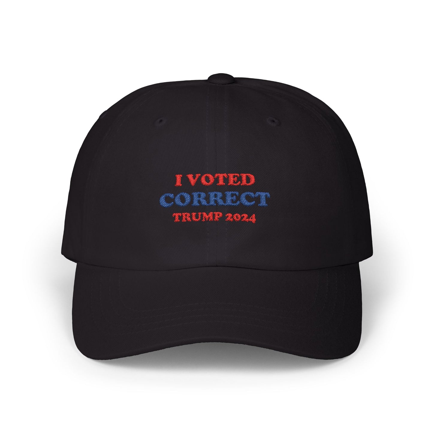I Voted Correct Classic Dad Cap - Trump 2024 Hat for Supporters