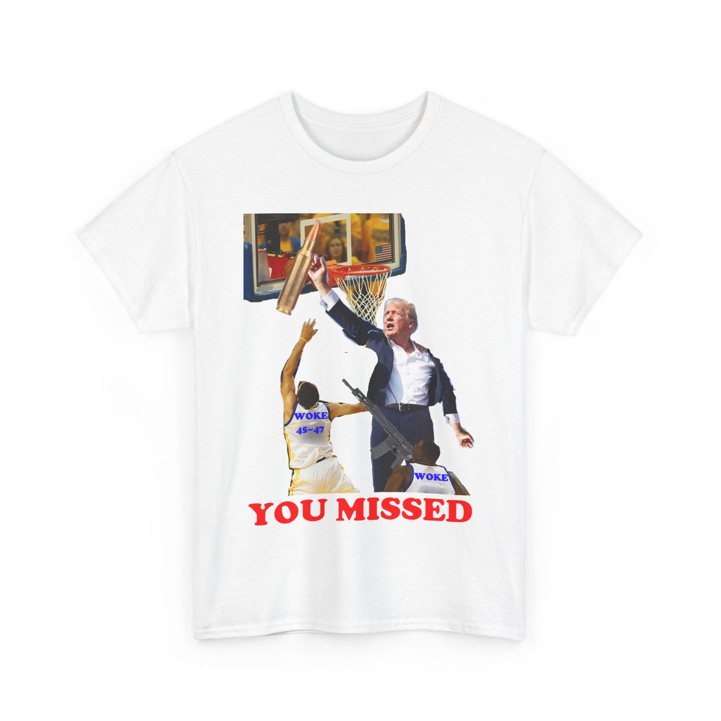 'You Missed' NOVELTY TRUMP TEE